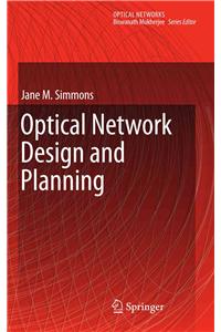 Optical Network Design and Planning