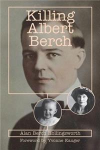 Killing Albert Berch