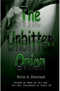 Unbitten Onion