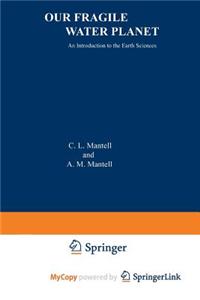 Our Fragile Water Planet