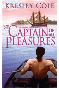 The Captain of All Pleasures