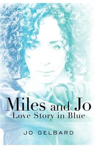 Miles and Jo