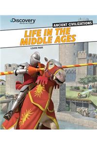 Life in the Middle Ages
