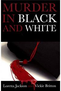 Murder in Black and White