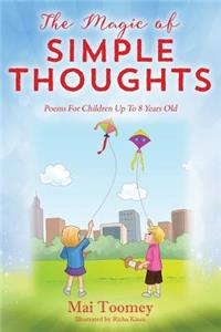 The Magic of Simple Thoughts