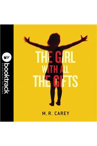 Girl with All the Gifts