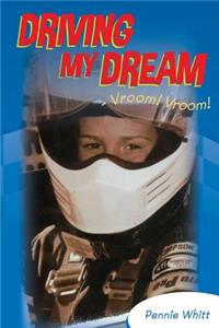 Driving My Dream - Vroom! Vroom!