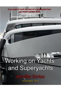 Working on Yachts and Superyachts