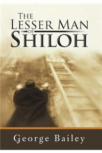 Lesser Man of Shiloh