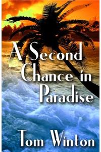 A Second Chance in Paradise