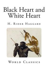 Black Heart and White Heart