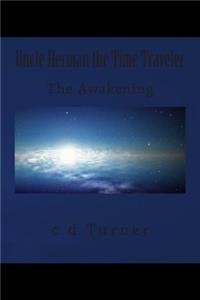 Uncle Herman the Time Traveler