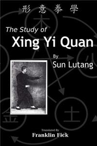 Study of Xing Yi Quan