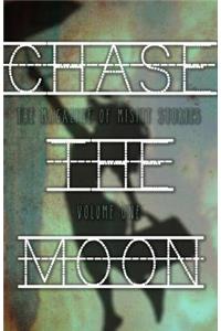 Chase the Moon: Issue One