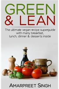 Green & Lean: A Vegan's Paradise