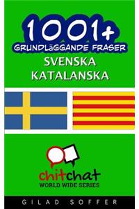 1001+ Grundlaggande Fraser Svenska - Katalanska