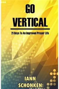 Go Vertical