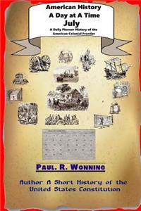 American History A Day at A Time - July
