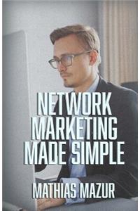 Network Marketing Made Simple