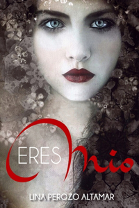 Eres mío