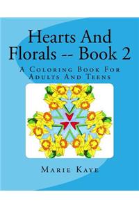 Hearts And Florals -- Book 2
