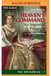 Heaven's Command: An Imperial Progess