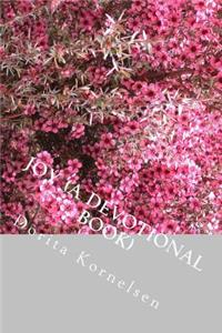 Joy (A Devotional Book)