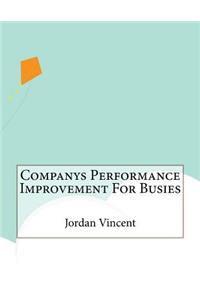 Companys Performance Improvement For Busies
