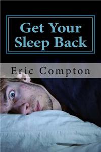 Get Your Sleep Back