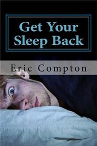 Get Your Sleep Back