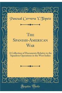 The Spanish-American War