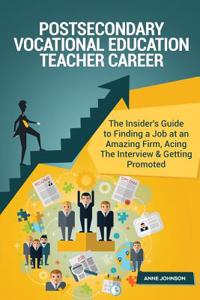 Postsecondary Vocational Education Teacher Career (Special Edition)