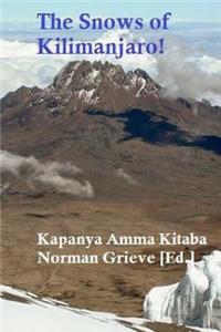 The Snows of Kilimanjaro!
