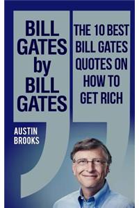 Bill Gates by Bill Gates