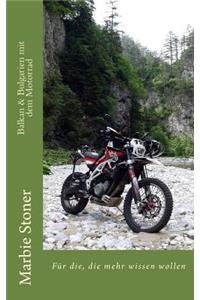 Balkan & Bulgarien Mit Dem Motorrad