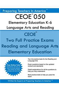 CEOE 050 Elementary Education Language Arts and Reading