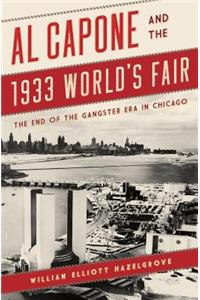 Al Capone and the 1933 World's Fair