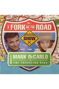 Fork on the Road, Vol. 1 Lib/E