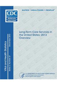 Long-Term Care Services in the United States