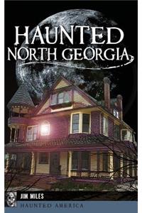 Haunted North Georgia
