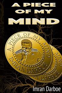 piece of my mind
