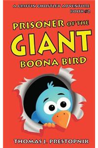 Prisoner of the Giant Boona Bird