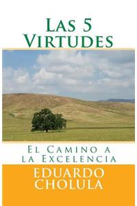 Las 5 Virtudes
