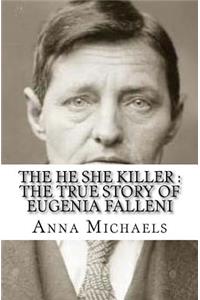 The He She Killer