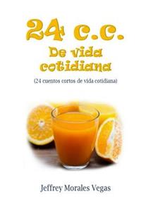 24 c.c. de Vida Cotidiana