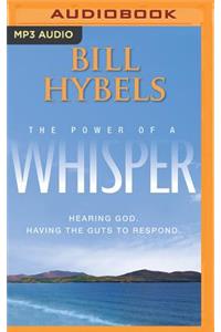 The Power of a Whisper