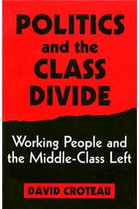 Politics and the Class Divide