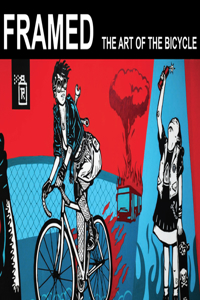 Framed: art of the bicycle