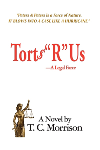 Torts R Us - A Legal Farce