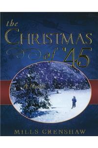 The Christmas of '45